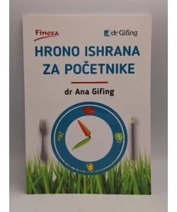 Hrono ishrana za početnike