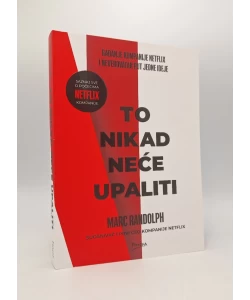 To nikad neće upaliti