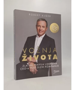 Vožnja života: zlatna pravila liderstva CEO-a Volt Dizni kompanije