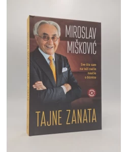 Tajne zanata: sve što sam na teži način naučio o biznisu