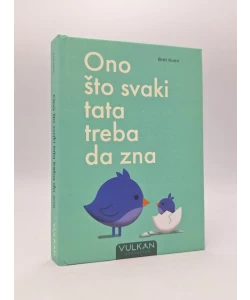 Ono što svaki tata treba da zna