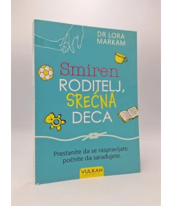 Smiren roditelj, srećna deca