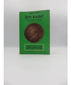 Živi Radić .Uoči stote obljetnice rođenja hrvatskog velikana