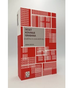 Desetkovanje građana: izvještaji o lojalnosti zlu