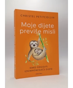 Moje dijete previše misli: kako odgojiti iznimnomisleće dijete