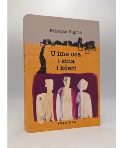 U ime oca i sina i kćeri