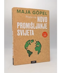 Poziv na novo promišljanje svijeta