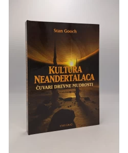 Kultura neandertalaca: čuvari drevne mudrosti