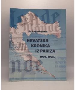 Hrvatska kronika iz Pariza 1990.-1995.