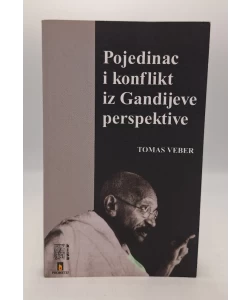 Pojedinac i konflikt iz Gandijeve perspektive