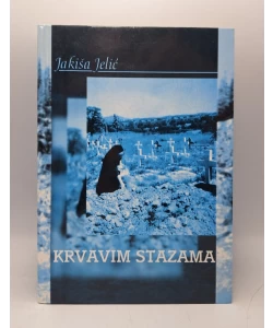 Krvavim stazama
