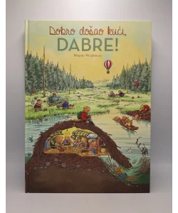 Dobrodošao kući, DABRE!