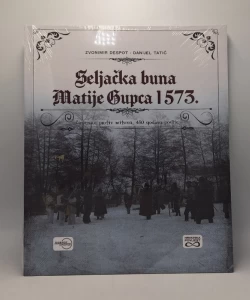 Seljačka buna Matije Gupca 1573. - Činjenice protiv mitova, 450 godina poslije