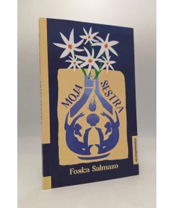 Moja sestra