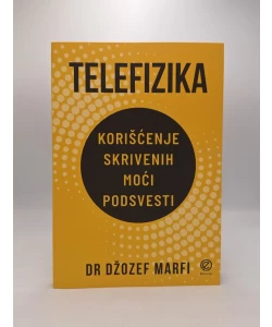 Telefizika: korišćenje skrivenih moći podsvesti