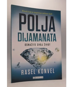 Polja dijamanata – osnažite svoj život