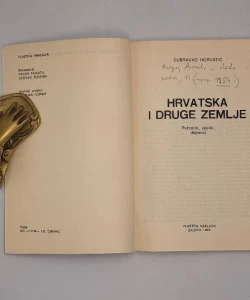 Hrvatska i druge zemlje - putopisi, zapisi, dojmovi