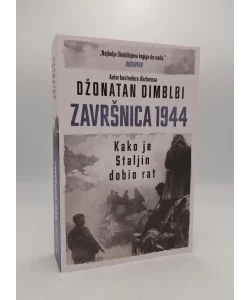 Završnica 1944: Kako je Staljin dobio rat