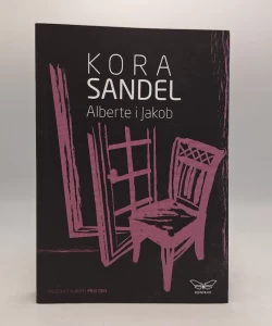 Alberte i Jakob (Trilogija o Alberti: prvi deo)