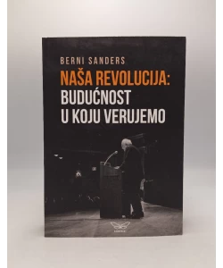 Naša revolucija: budućnost u koju vjerujemo