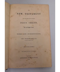 The New Testament of Our Lord and Saviour Jesus Christ I-II