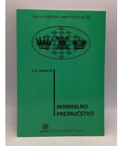 Mala šahovska biblioteka br. 16 - Minimalno preimućstvo