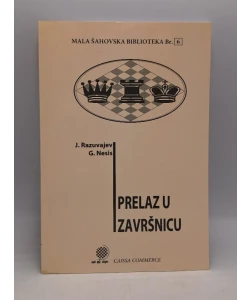 Mala šahovska biblioteka br. 6 - Prelaz u završnicu