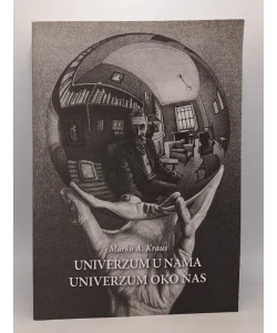 Univerzum u nama, univerzum oko nas