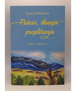 Putevi, tkanja, preplitanja