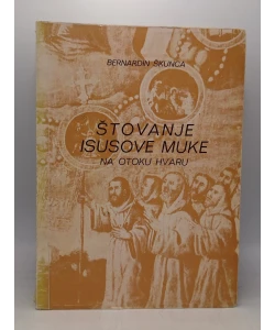 Štovanje Isusove muke na otoku Hvaru