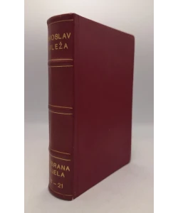 Miroslav Krleža: Sabrana djela, svezak 18-21: Eseji (knjiga prva)
