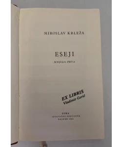 Miroslav Krleža: Sabrana djela, svezak 18-21: Eseji (knjiga prva)