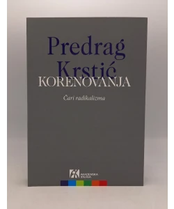 Korenovanja: Čari radikalizma