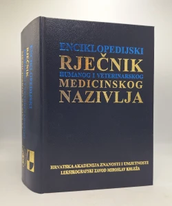 Enciklopedijski rječnik humanog i veterinarskog medicinskog nazivlja