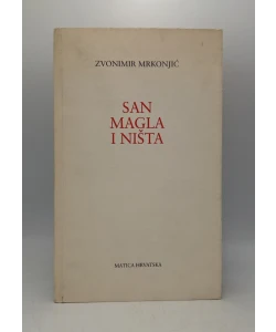 San, magla i ništa