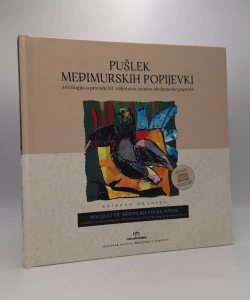Pušlek međimurskih popijevki: antologija u povodu 50. obljetnice smotre Međimurske popevke