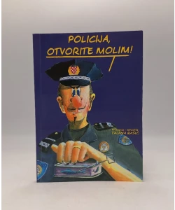 Policija, otvorite molim!