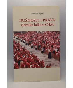 Dužnosti i pravila vjernika laika u Crkvi