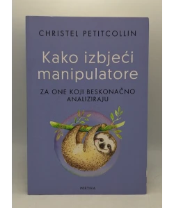 Kako izbjeći manipulatore