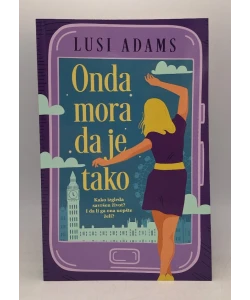 Onda mora da je tako