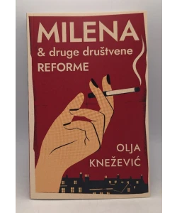 Milena & druge društvene reforme