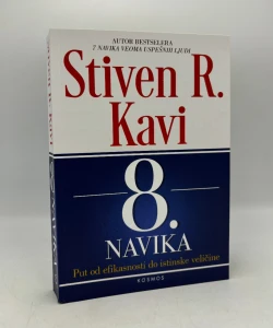 8. navika - put od efikasnosti do istinske veličine