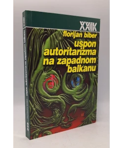 Uspon autoritarizma na zapadnom balkanu