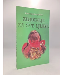 Zdravlje i za tebe + Zdravlje za sve ljude