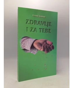 Zdravlje i za tebe + Zdravlje za sve ljude
