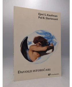 Đavolji istoričari - kako ekstremisti današnjice zloupotrebljavaju srednjovekovnu prošlost