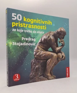 50 kognitivnih pristranosti za koje treba da znate