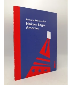 Nakon Boga, Amerika
