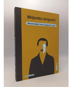 Nezemaljski izraz njegovih ruku
