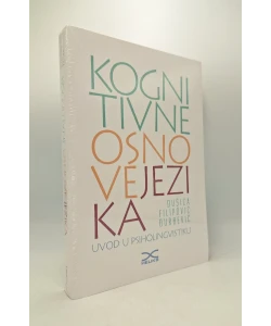 Kognitivne osnove jezika: uvod u psiholingvistiku